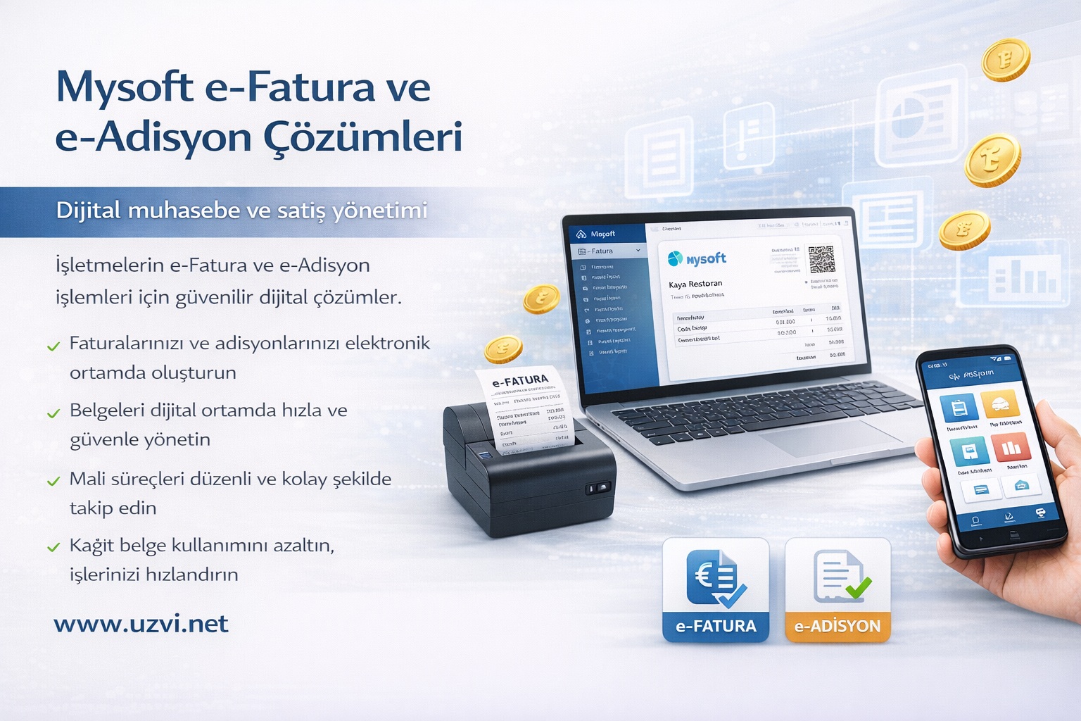 Mysoft e-Fatura ve e-Adisyon Çözümleri